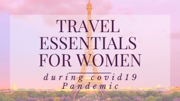 Travel Essentials during covid