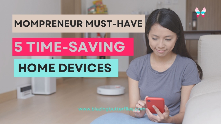 5 Time-Saving home devices for busy moms